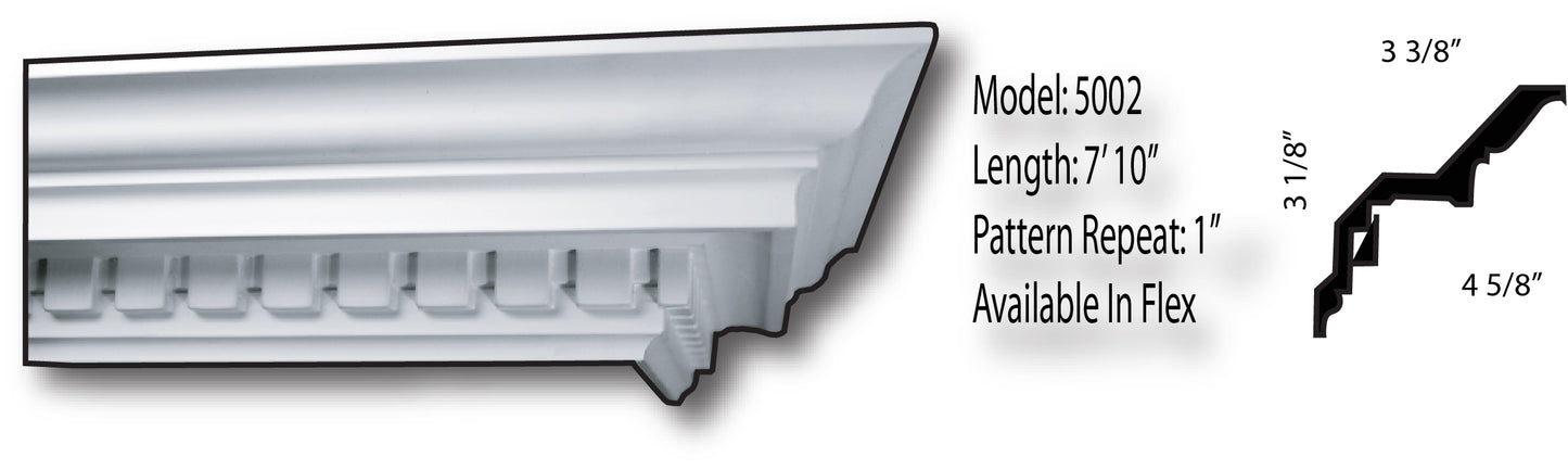 Rigid Crown Molding: 3-3/8" projection, 3-1/8" drop, 4-5/8" tip to tip